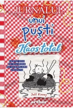 Jurnalul unui pusti - Haos total - Jeff Kinney